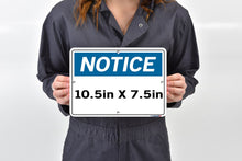 Load image into Gallery viewer, NOTICE SAFETY SIGNAGE